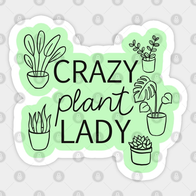 Crazy Plant Lady Sticker by Davilyn Lynch Illustration